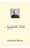 Negligible Tales