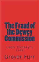 Fraud of the Dewey Commission