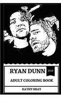 Ryan Dunn Adult Coloring Book