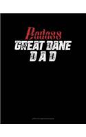 Badass Great Dane Dad: Unruled Composition Book(1284 Unruled Composition Book)