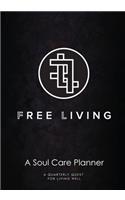 Free Living Soul Care Planner
