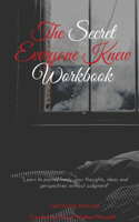 Secret Everyone Knew Workbook