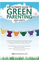 The Ultimate Guide to Green Parenting
