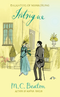 Intrigue: (The Daughters of Mannerling Series)