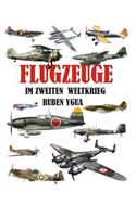 Flugzeuge Im Zweiten Weltkrieg