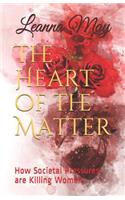 The Heart of the Matter