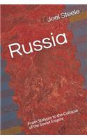Russia: From Stolypin to the Collapse of the Soviet Empire