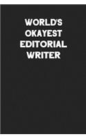World's Okayest Editorial Writer