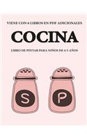 Libro de pintar para niños de 4-5 años. (Cocina): (Libro de Pintar Para Niños de 4-5 Años.)