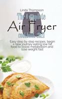 The Complete Air Fryer cookbook 2021