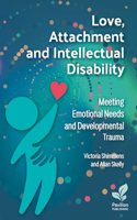 Love, Attachment and Intellectual Disability