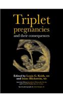 Triplet Pregnancies and Their Consequences