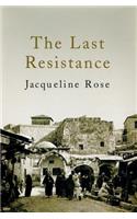 The Last Resistance