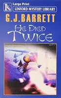 He Died Twice