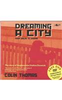 Dreaming a City: From Wales to Ukraine