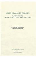 Libro llamado Fedron: Plato's 'Phaedo' translated by Pero Diaz de Toledo