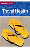 The Essential Guide to Travel Health
