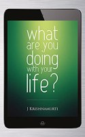What are You Doing with Your Life?: Books on Living for Teens, Vol. 1
