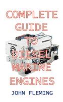 Complete Guide to Diesel Marine Engines