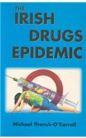 Irish Drugs Epidemic