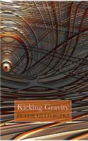 Kicking Gravity