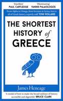 The Shortest History of Greece: (6 Shortest History)