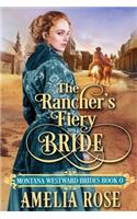 Rancher's Fiery Bride