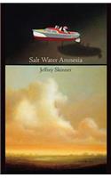 Salt Water Amnesia
