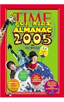 Time for Kids: Almanac 2005 (Time for Kids Almanac (Hardcover))