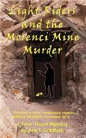 Light Riders and the Morenci Mine Murder