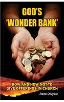 God's 'Wonder Bank'