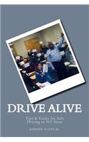 Drive Alive
