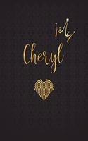 Cheryl: Personalized Black XL Journal with Gold Lettering, Girl Names/Initials 8.5x11, Journal Notebook with 110 Inspirational Quotes, Journals to Write in 