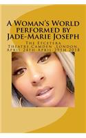 A Woman's World performed by Jade-Marie Joseph