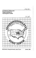 A Guide for Roles and Responsibilities in Subrecipient Audits