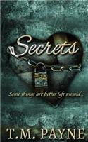 Secrets: (a Short Story)