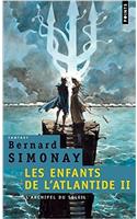 Archipel Du Soleil. Les Enfants de L'Atlantide, T. 2(l') T2