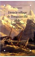 Dans Le Sillage de Bougainville Et de Laperouse