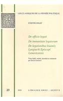 de Officio Legati,, de Immunitate Legatorum, de Legationibus Ioannis Langiachi Episcopi Lemovicensis