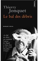 Le Bal Des Debris