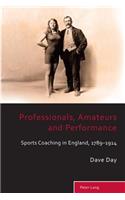 Professionals, Amateurs and Performance