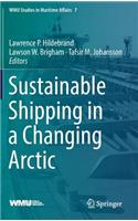 Sustainable Shipping in a Changing Arctic