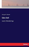 Eden Dell: Love's Wanderings