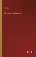 Indianer Nordamerikas