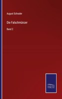 Die Falschmünzer: Band 2