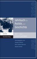 Jahrbuch Fur Politik Und Geschichte 1 (2010)
