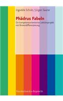 Phaedrus Fabeln: Ein kompetenzorientiertes LektÃ"reprojekt mit Binnendifferenzierung