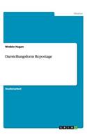 Darstellungsform Reportage
