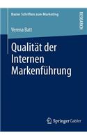 Qualität Der Internen Markenführung