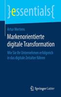 Markenorientierte Digitale Transformation